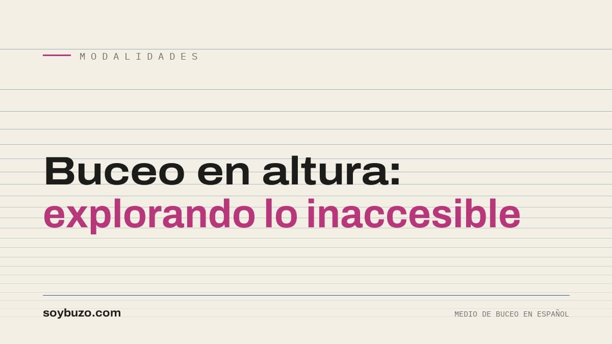 Portada de soybuzo.com con el título «Buceo en altura: explorando lo inaccesible»