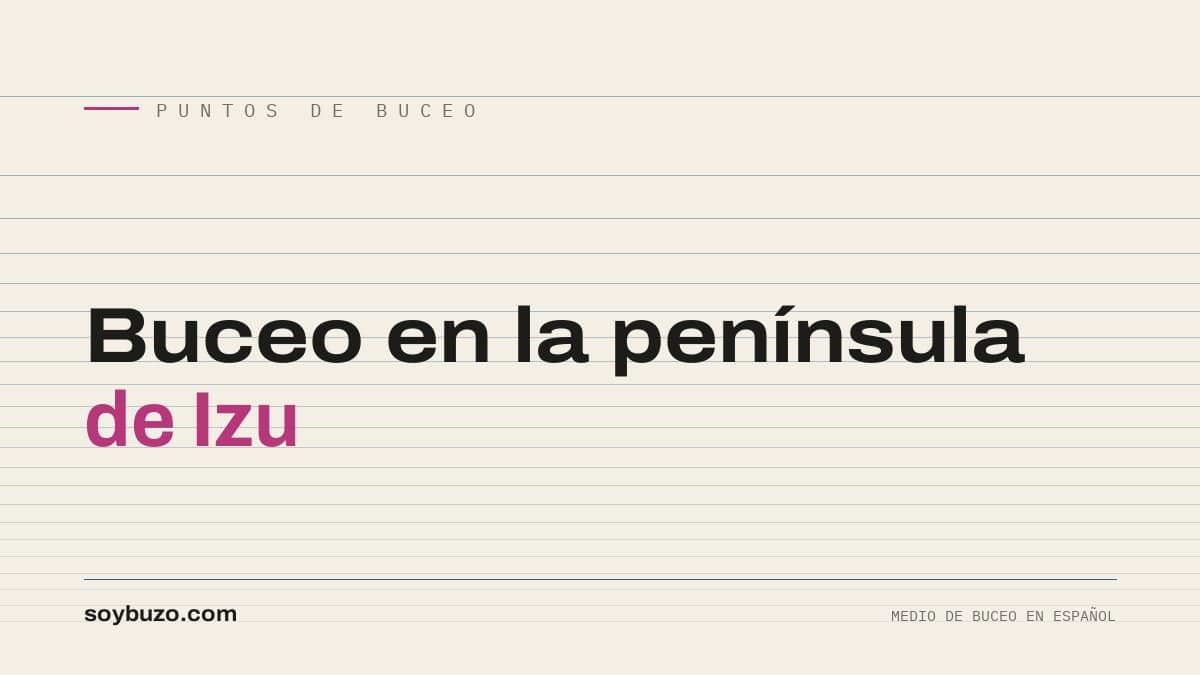 Portada de soybuzo.com con el título «Buceo en la península de Izu»